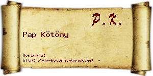 Pap Kötöny névjegykártya